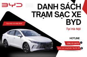Danh sách trạm sạc xe BYD tại Hà Nội - BYD Tây Hồ